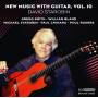David Starobin - New Music With Guitar Vol.10