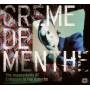 Creme De Menthe - The Impossibility Of Eroticism In The Suburbs