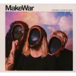 MakeWar - A Paradoxical Theory Of Change