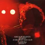 Eero Quartet Koivistoinen - At Belmont Jazz Club