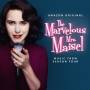 Various - The Marvelous Mrs.Maisel: Season 4 (Music From Th