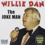 Dan Willie - Joke Man