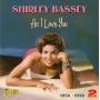 Shirley Bassey - As I Love You