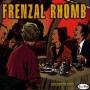 Frenzal Rhomb - WE'RE GOING OUT TONIGHT
