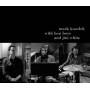 Mark Kozelek / Ben Boye / Jim White - Mark Kozelek With Ben Boye And Jim White