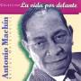 Antonio Machin - La Vida Por Delante