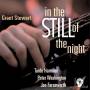 Grant Stewart - In The Still Of The Night