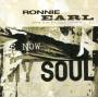 Ronnie Earl - Now My Soul