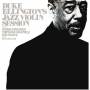 Duke Ellington - Jazz Violin Session