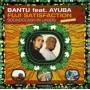 Bantu / Ayuba - Fuji Satisfaction-Soundclash In Lagos