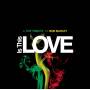 IS THIS LOVE-A POP TRIBUTE TO BOB MARL - Is This Love-A Pop Tribute to Bob Marley