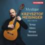 Krzysztof Meininger - Mystique - Werke fr Gitarre