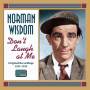 Norman Wisdom - Don't Laugh At Me