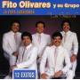 fito Olivares - La Gallina 12 Exitos