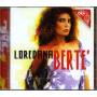 Loredana Berte - Un'ora Con