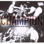 Champion - Different Directions/the Last Show