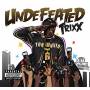 Trixx - Undefeated