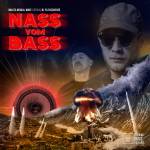 Multilingual Mike / Pobel MC - Nass Vom Bass I + II (Col. Vinyl)