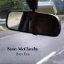 Scott Mcclatchy - Burn This