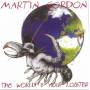 Martin Gordon - World Is My Lobster