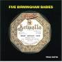 Five Birmingham Babies - Heart Breakin Baby