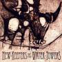 New Keepers Of The Water Towers - Chronicles