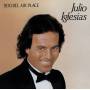 Julio Iglesias - 1100 Bel Air Place