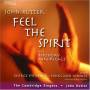 John Rutter / The Cambridge Singers - Feel The Spirit