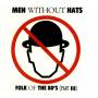 Men Without Hats - Folk Of The 80's -3