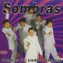 Grupo Sombras - Por Siempre Sombras