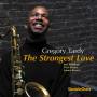 Gregory Tardy - The Strongest Love
