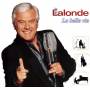 Pierre Lalonde - La Belle Vie
