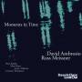 David Ambrosio / Russ Meissner - Moments In Time