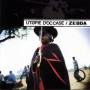 Zebda - Utopie Doccase