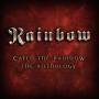 Rainbow - Catch The Rainbow: The Anthology
