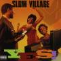 Slum Village - Yes