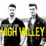High Valley - County Line