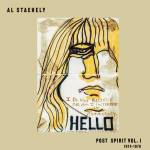Al Staehely & 10l Hrs - Post Spirit Vol.1; 1974-1978