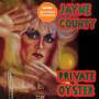 Jayne County - Amerikan Cleopatra/private Oysters