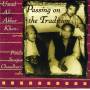 Ali Akbar Khan - Passing On The Tradition
