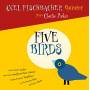 Axel Fischbacher Quintet - Five Birds