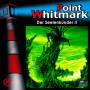 Point Whitmark - 030/Der Seelenknder II