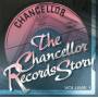 Chancellor Records Story 1 / Various - Chancellor Records Story 1 / Various
