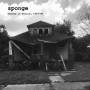 Sponge - Demoed In Detroit