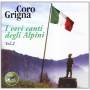 Coro Grigna - Veri Canti Degli Alpini 2