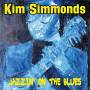 Kim Simmonds - Jazzin On The Blues