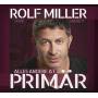 Rolf Miller - Alles andere ist primr