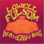 Lowell Fulson - In A Heavy Bag