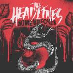 The Headlines - Homewrecker (Digipak CD)