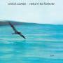 chick Corea - Return To Forever
